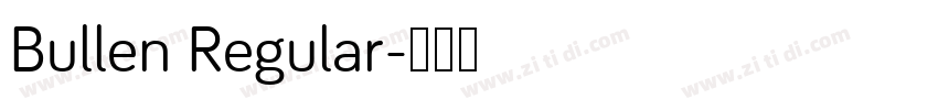 Bullen Regular字体转换